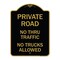 Signmission Private Road No Thru Traffic No Trucks Allowed, Black & Gold Aluminum Sign, 18" x 24", BG-1824-23243 A-DES-BG-1824-23243 - alternate 1
